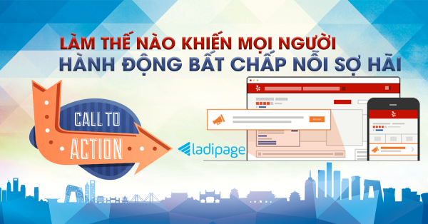 Gọi tên 8 yếu tố quan trọng xây dựng một landing page chất lượng