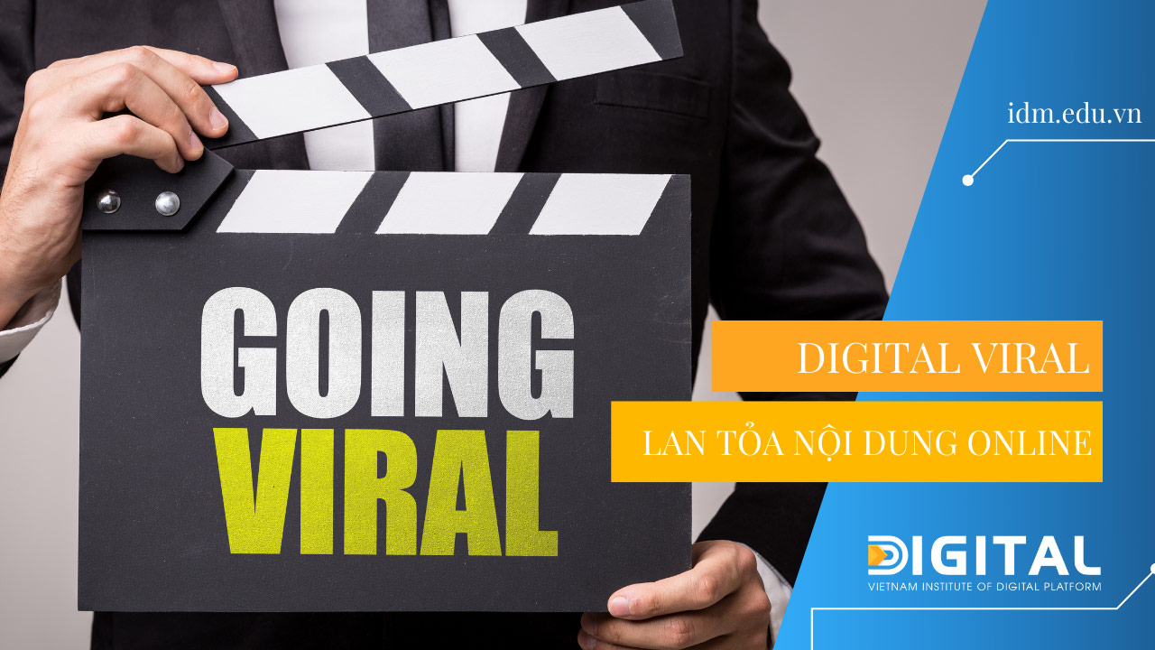 Học lan tỏa Digital Marketing Viral Ads