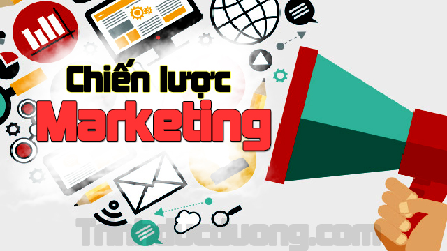 Cách xây dựng chiến lược Marketing hiệu quả Chien Luoc Marketing Dai Dien