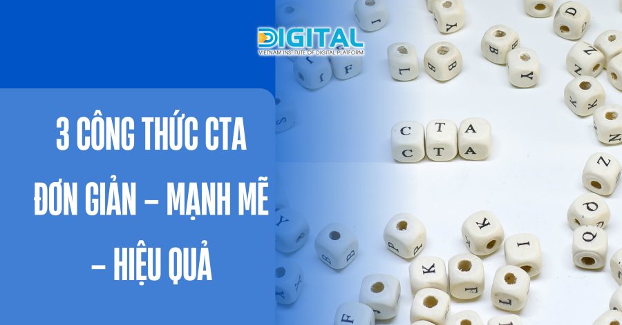 3 Công Thức CTA Đơn Giản – Mạnh Mẽ – Hiệu Quả 3 Công Thức CTA Đơn Giản – Mạnh Mẽ – Hiệu Quả