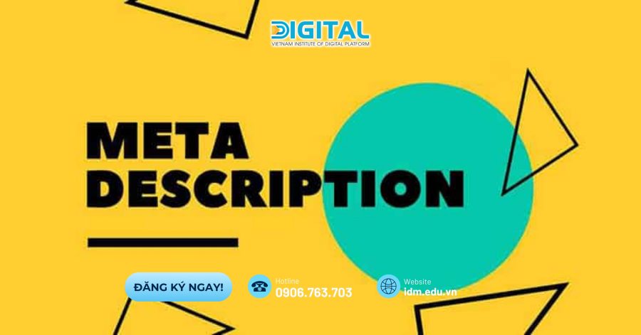 Meta Description là gì? 15 Cách viết thẻ Meta Description hay nhất 2025 Meta Description là gì? 15 Cách viết thẻ Meta Description hay nhất 2025